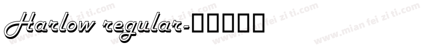 Harlow regular字体转换